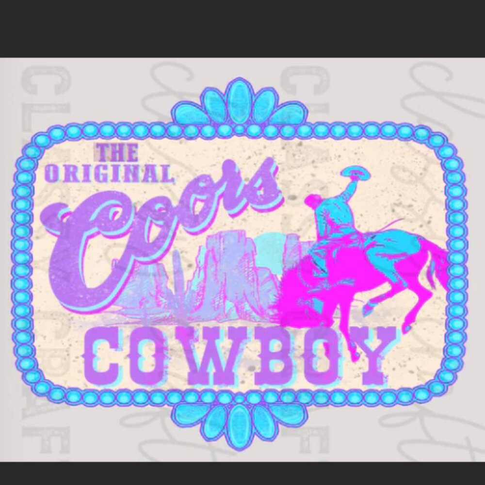 Handmade Tee  With " THE ORIGINAL COORS COWBOY" Transfer